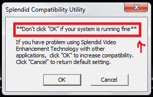 Confusing dialog message headed by "Don't click "OK" if your system is running fine"